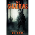 The Shadows: The Invasion Trilogy Book 2
