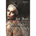 Shadows & Sideshows: Finnegan Family Supernatural Hunters Volume One