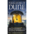 Navigators of Dune: Book Three of the Schools of Dune Trilogy