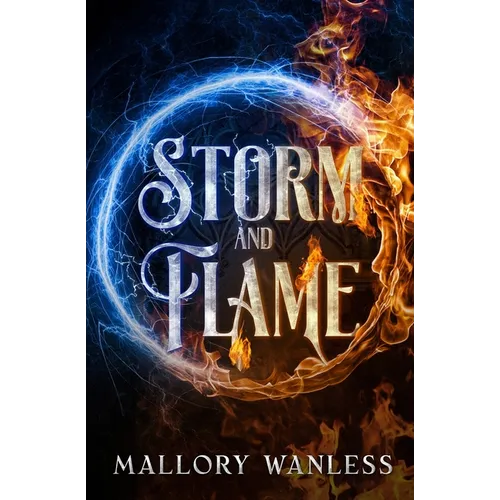 Storm and Flame: Enchanted I