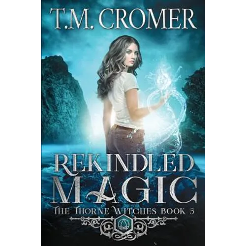 Rekindled Magic