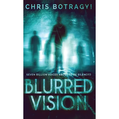 Blurred Vision