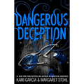 Dangerous Deception