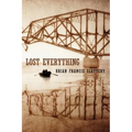 Lost Everything