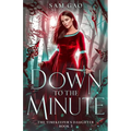 Down to the Minute