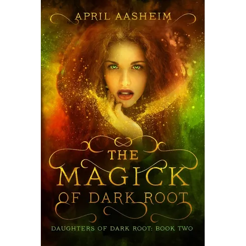 The Magick of Dark Root