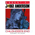 Essential Judge Anderson: Childhood's End