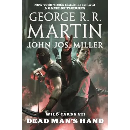 Wild Cards VII: Dead Man's Hand: Book Four of the Puppetman Quartet