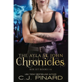 The Ayla St. John Chronicles Complete Series