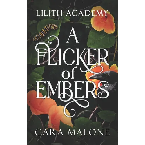 A Flicker of Embers
