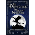 The Dragons of Silent Mountain