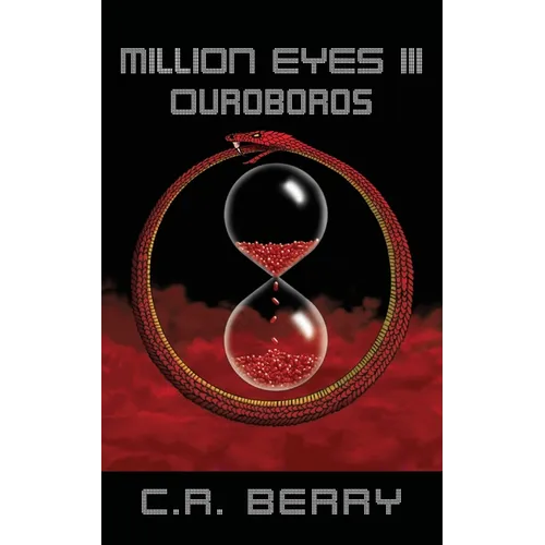 Million Eyes III: Ouroboros