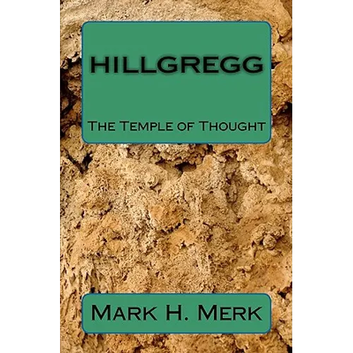 Hillgregg: The Temple of Thought