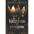 The Kingdoms of Evernow: Prequel