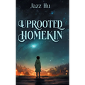 Uprooted HomeKin