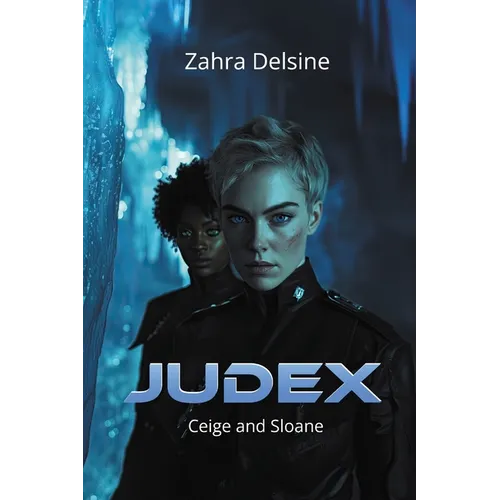 Judex: Ceige and Sloane