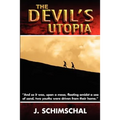The Devil's Utopia