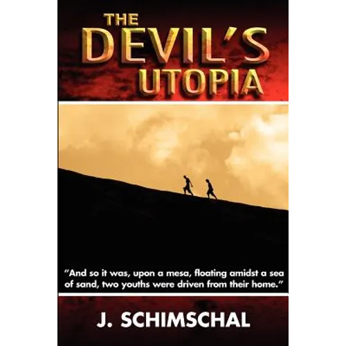 The Devil's Utopia