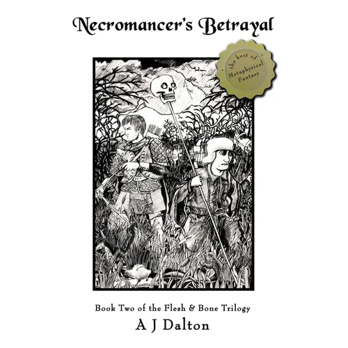 Necromancer's Betrayal: Book Two the Flesh and Bone Trilogy