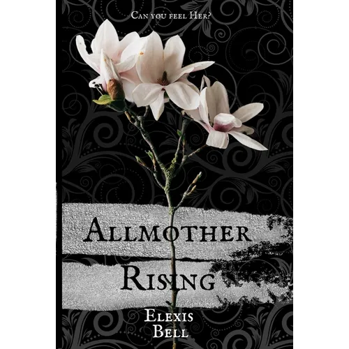 Allmother Rising