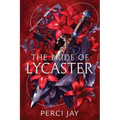 The Bride of Lycaster