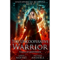 The Uncooperative Warrior