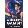 The Queen's Gambit: (Rogue Queen Book 1)