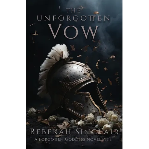 The Unforgotten Vow