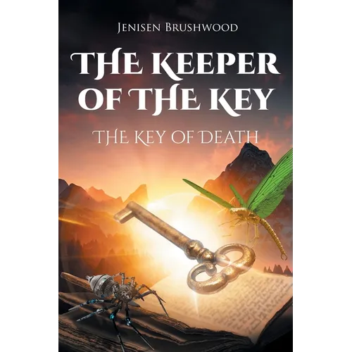 The Keeper of the Key: The Key of Death