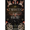 Twists of Fate: Book 3 of the Bewitched trilogy