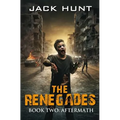 The Renegades 2 Aftermath