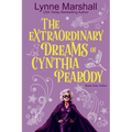 The Extraordinary Dreams of Cynthia Peabody