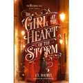 The Girl at the Heart of the Storm