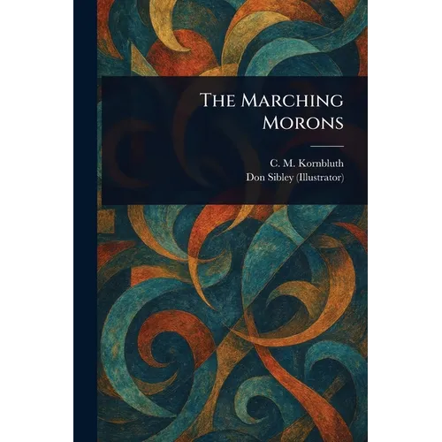 The Marching Morons