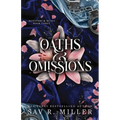 Oaths and Omissions (Standard Edition)