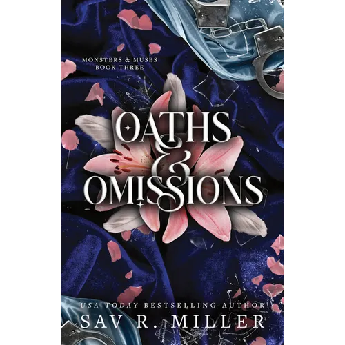 Oaths and Omissions (Standard Edition)