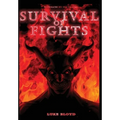 Survival of Fights