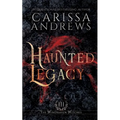 Haunted Legacy: A Supernatural Ghost Series