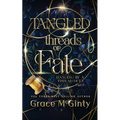 Tangled Threads Of Fate