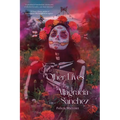 The Other Lives of Altagracia Sanchez
