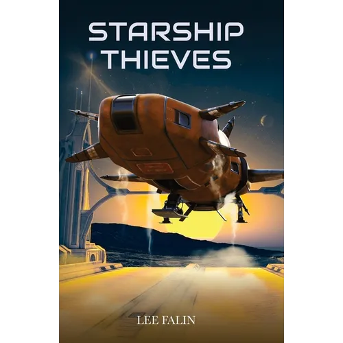 Starship Thieves