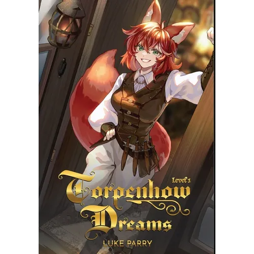 Torpenhow Dreams, Level 1: We are all but reflections of how others see us