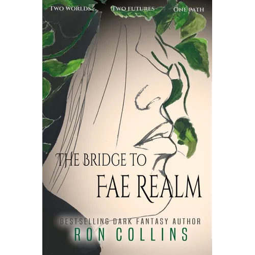 The Bridge to Fae Realm