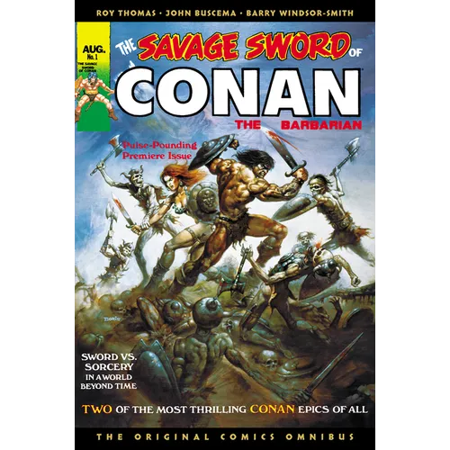The Savage Sword of Conan: The Original Comics Omnibus Vol.1