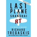 Last Plane to Shanghai