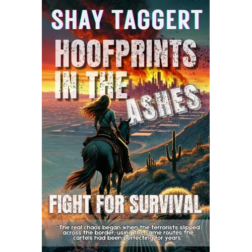 Hoofprints in the Ashes: Fight for Survival