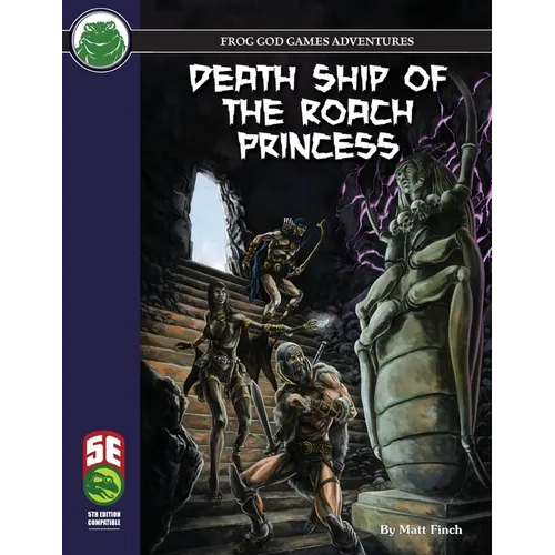 Death Ship of the Roach Princess 5e