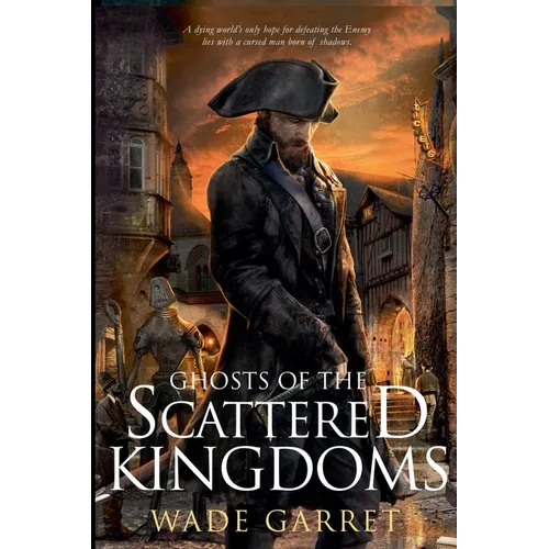 Ghosts of the Scattered Kingdoms
