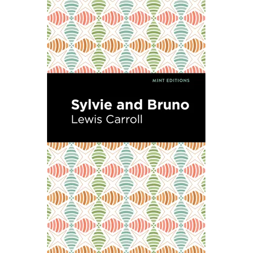 Sylvie and Bruno