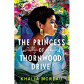 The Princess of Thornwood Drive